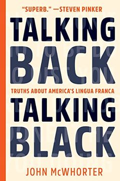 portada Talking Back, Talking Black: Truths About America's Lingua Franca 