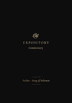 portada ESV Expository Commentary: Psalms-Song of Solomon (Volume 5)