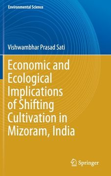 portada Economic and Ecological Implications of Shifting Cultivation in Mizoram, India (en Inglés)