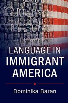 portada Language in Immigrant America (en Inglés)