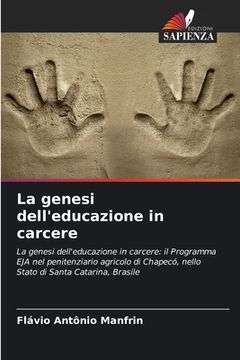 portada La genesi dell'educazione in carcere (en Italiano)