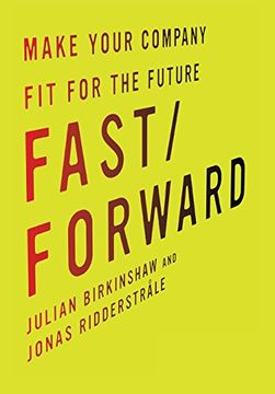 portada Fast/Forward: Make Your Company fit for the Future (en Inglés)