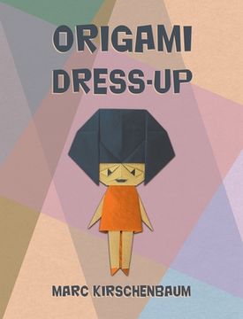 portada Origami Dress-Up (en Inglés)