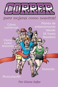 portada correr para mujeres como nosotras (in Spanish)