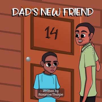 portada Dad's New Friend (en Inglés)