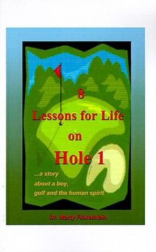 portada 8 lessons for life on hole 1: a story about a boy, golf, and the human spirit