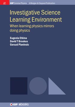 portada Investigative Science Learning Environment: When Learning Physics Mirrors Doing Physics (in English)