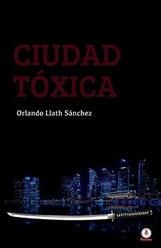portada Ciudad Tóxica (in Spanish)