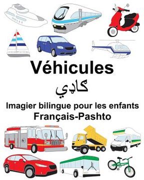 portada Français-Pashto Véhicules Imagier bilingue pour les enfants (in French)