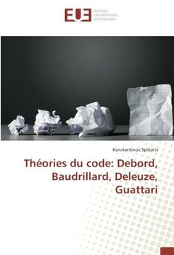 portada Théories du code: Debord, Baudrillard, Deleuze, Guattari