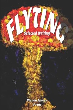 portada Flyting: Selected Writings (en Inglés)
