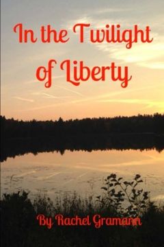portada In the Twilight of Liberty