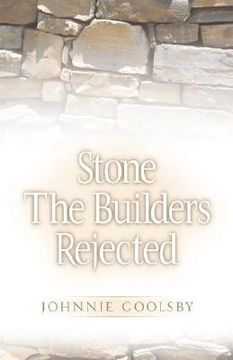 portada stone the builders rejected (en Inglés)