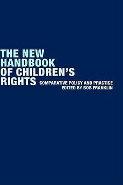 portada the new handbook of children's rights: comparative policy and practice (in English)
