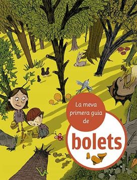 portada La Meva Primera Guia de Bolets (in Catalan)