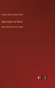 portada Sept sages de Rome: Deux rédactions du roman (in French)