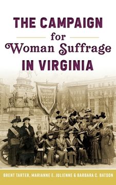 portada Campaign for Woman Suffrage in Virginia (in English)
