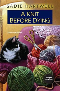 portada A Knit Before Dying (Tangled web Mysteries) 