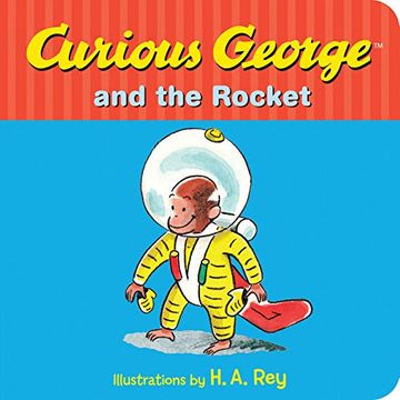 Curious George and the Rocket (en Inglés)