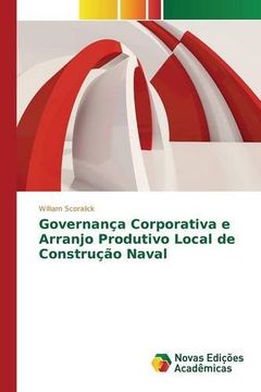 portada Governança Corporativa e Arranjo Produtivo Local de Construção Naval