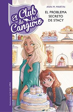 portada El Problema Secreto de Stacey (Serie el Club de las Canguro 3) (in Spanish)