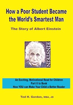portada How a Poor Student Became the World's Smartest Man: The Story of Albert Einstein (en Inglés)