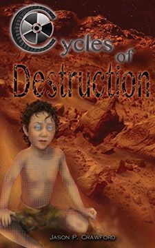 portada Cycles of Destruction: Volume 1