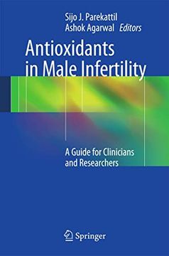 portada Antioxidants in Male Infertility: A Guide for Clinicians and Researchers (en Inglés)