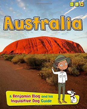 portada Australia: A Benjamin Blog and His Inquisitive Dog Guide (Country Guides, with Benjamin Blog and his Inquisitive Dog)