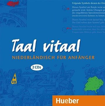 portada Taal Vitaal. Niederländisch für Anfänger: Taal Vitaal, 2 Audio-Cds