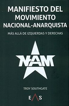 portada Manifiesto del Movimiento Nacional Anarquista: Más Allá de Izquierdas y Derechas (Khronos)
