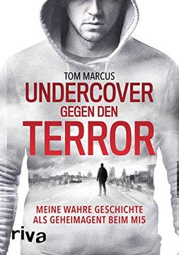 portada Undercover Gegen den Terror: Meine Wahre Geschichte als Geheimagent Beim mi5 (en Alemán)