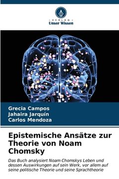 portada Epistemische Ansätze zur Theorie von Noam Chomsky (en Alemán)