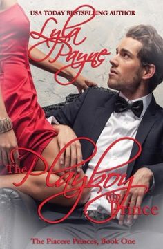 portada The Playboy Prince (Piacere Princes, Book One) (Volume 1)