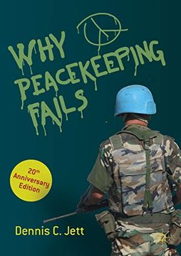 portada Why Peacekeeping Fails: 20Th Anniversary Edition (en Inglés)