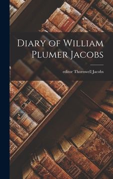 portada Diary of William Plumer Jacobs