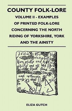 portada county folk-lore volume ii - examples of printed folk-lore concerning the north riding of yorkshire, york and the ainsty (en Inglés)