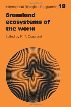 portada Grassland Ecosystems of the World: Analysis of Grasslands and Their Uses (International Biological Programme Synthesis Series) 