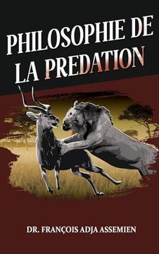 portada Philosophie de la Predation (in French)