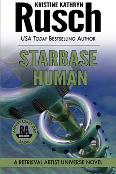 portada Starbase Human: A Retrieval Artist Universe Novel: Book Seven of the Anniversary Day Saga (Volume 14)