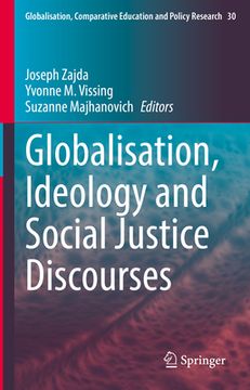 portada Globalisation, Ideology and Social Justice Discourses