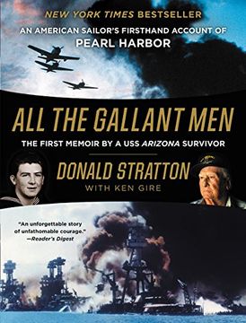 portada All the Gallant Men: An American Sailor's Firsthand Account of Pearl Harbor 