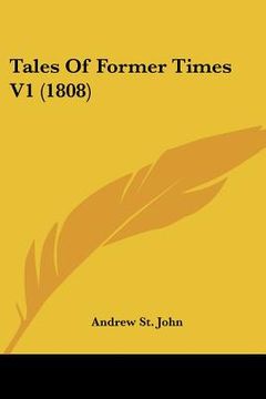 portada tales of former times v1 (1808) (en Inglés)