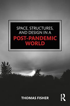 portada Space, Structures and Design in a Post-Pandemic World (in English)