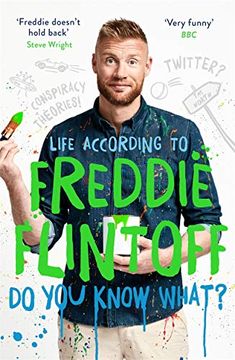 portada Do You Know What?: Life According to Freddie Flintoff (en Inglés)