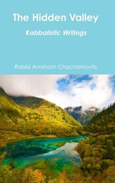 portada The Hidden Valley: Kabbalistic Writings (en Inglés)