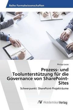 portada Prozess- und Toolunterstützung für die Governance von SharePoint-Sites (German Edition)