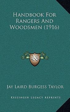 portada handbook for rangers and woodsmen (1916) (in English)