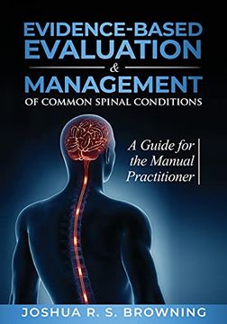 portada Evidence-Based Evaluation & Management of Common Spinal Conditions: A Guide for the Manual Practitioner (in English)