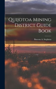 portada Quijotoa Mining District Guide Book (en Inglés)